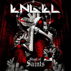 Engel (SWE) : Blood of Saints